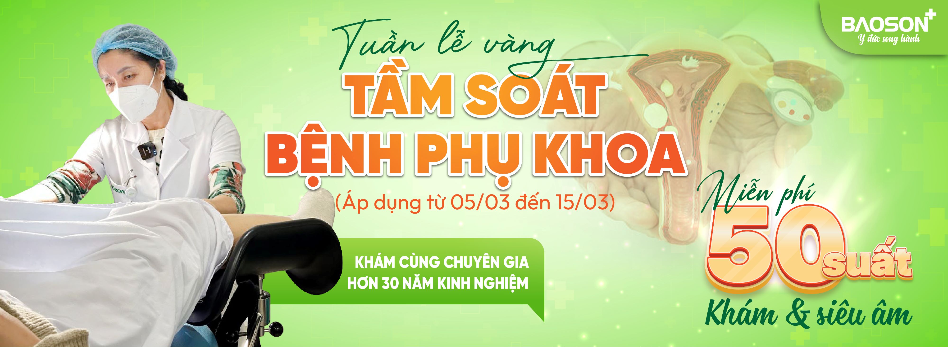 Tuần lễ ưu đãi vàng khám phụ khoa 05/03 - 15/03
