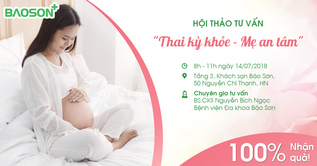 Đăng ký Hội thảo tư vấn thai snr 14.7.2018