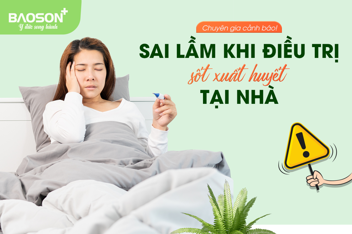 sai lầm khi điều trị sốt xuất huyết 