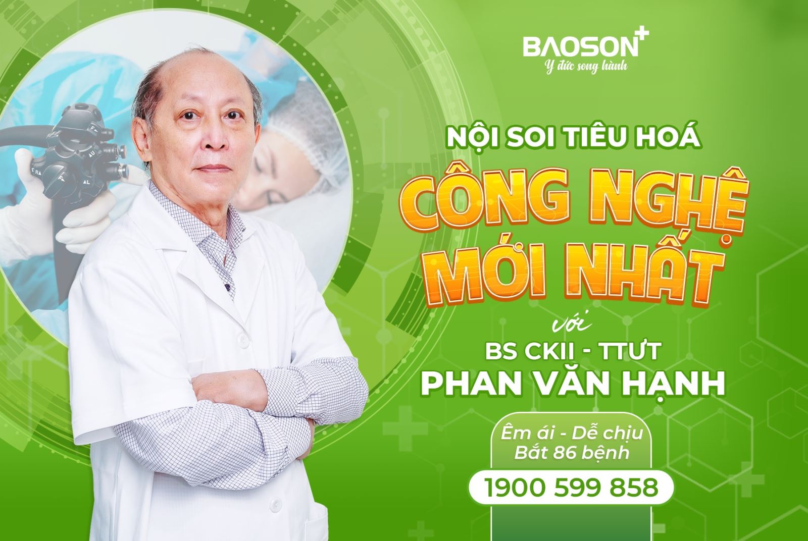 BSCKII - TTƯT Phan Văn Hạnh, chuyên gia nhiều kinh nghiệm trong tầm soát ung thư đường tiêu hóa