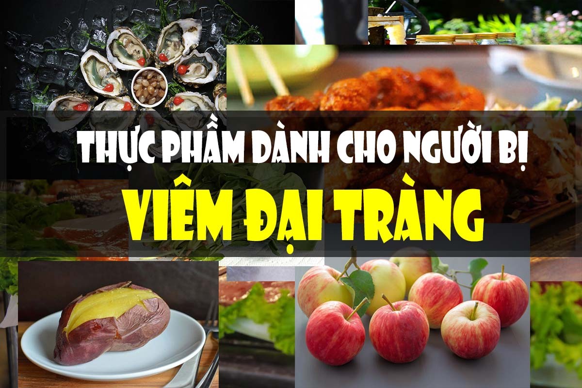 thực phẩm dành cho người bị viêm đại tràng 