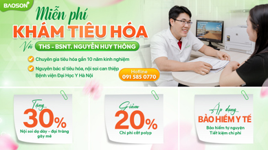 [Đang diễn ra] Chương trình khám tiêu hóa 0 đồng dịp cuối năm cùng Thạc sĩ – Bác sĩ Nội trú Đại học Y