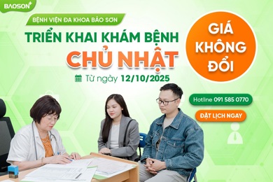 Bệnh viện Đa khoa Bảo Sơn triển khai khám bệnh Chủ Nhật - Linh hoạt thời gian, chi phí không đổi