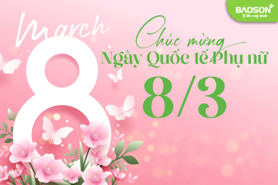 Chúc mừng ngày Quốc tế phụ nữ 8/3