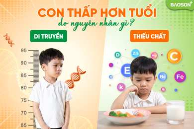 Con thấp hơn bạn cùng tuổi: Do di truyền hay thiếu chất?