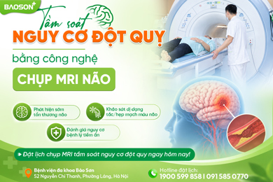 Tầm soát nguy cơ đột quỵ bằng MRI não: Phát hiện sớm những bất thường tiềm ẩn 