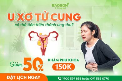 U xơ tử cung có phải ung thư? Những điều phụ nữ cần biết 