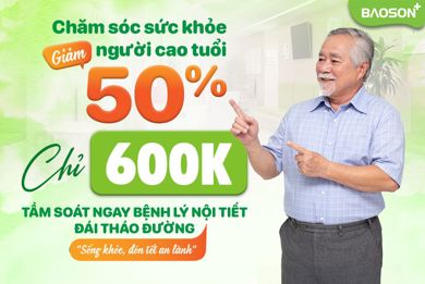 BVĐK BẢO SƠN TRIỂN KHAI CHƯƠNG TRÌNH TẦM SOÁT ĐÁI THÁO ĐƯỜNG CHO NGƯỜI CAO TUỔI – CHỈ 600.000 ĐỒNG
