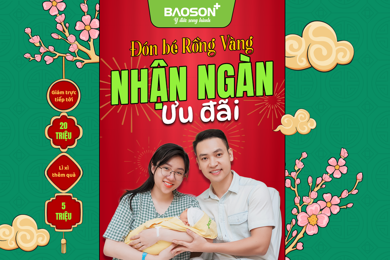 Đón Rồng vàng, nhận ngàn ưu đãi: Thai sản trọn gói lì xì tới 25 triệu