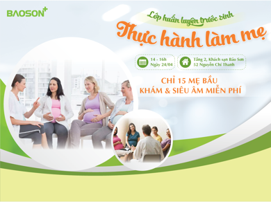 Đăng ký ngay! Lớp huấn luyện trước sinh - Sẵn sàng làm mẹ!