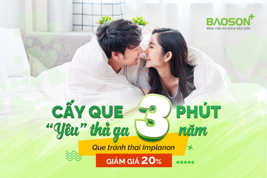 Miễn phí thăm khám và giảm 20% chi phí cấy que tránh thai Implanon khi đặt lịch trước