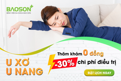 Miễn phí khám và giảm 30% chi phí điều trị u xơ tử cung, u nang buồng trứng trong tháng 3