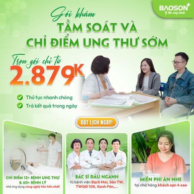 Khám Sức Khỏe Tổng Quát và Tầm Soát Ung Thư Hơn 60 Bệnh Lý Nguy Hiểm Với Chuyên Gia Hàng Đầu – Giảm Đến 45% 