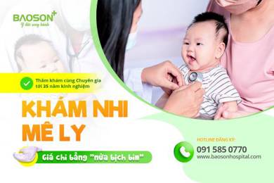 Tặng 50% chi phí khám Nhi - Miễn phí ăn nhẹ tại nhà hàng quốc tế