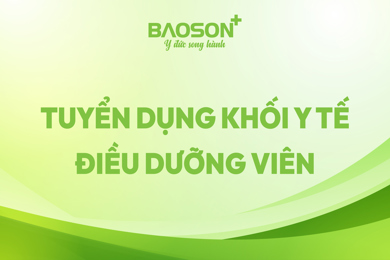 Tuyển dụng Điều dưỡng viên - Tháng 5/2025