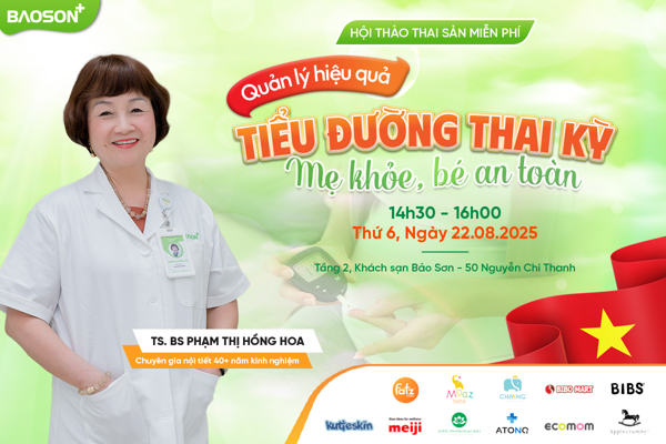 [Chỉ còn 3 ngày] Đăng ký tham dự lớp học tiền sản 22/8: “Tiểu đường thai kỳ: Quản lý hiệu quả – Mẹ khỏe, bé an toàn”