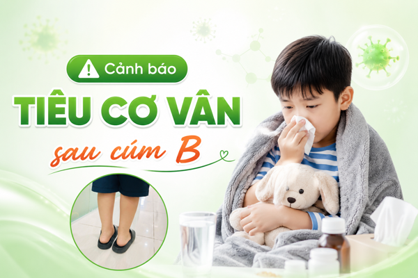 Trẻ đau chân, hạn chế vận động sau cúm B – Cảnh báo biến chứng nguy hiểm ba mẹ không nên chủ quan