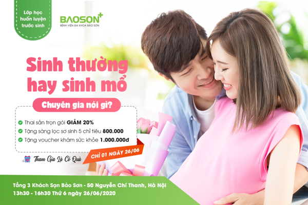 Lớp huấn luyện trước sinh miễn phí “Sinh thường hay sinh mổ: Chuyên gia nói gì?” - Đăng ký thai sản trọn gói ưu đãi đến 16 triệu