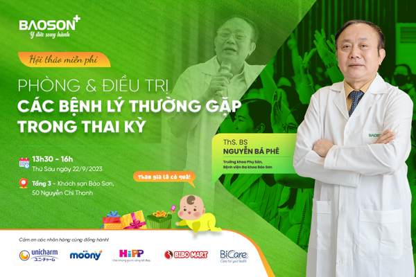 Bùng nổ ưu đãi tại hội thảo “Phòng và điều trị các bệnh lý thường gặp trong thai kỳ”