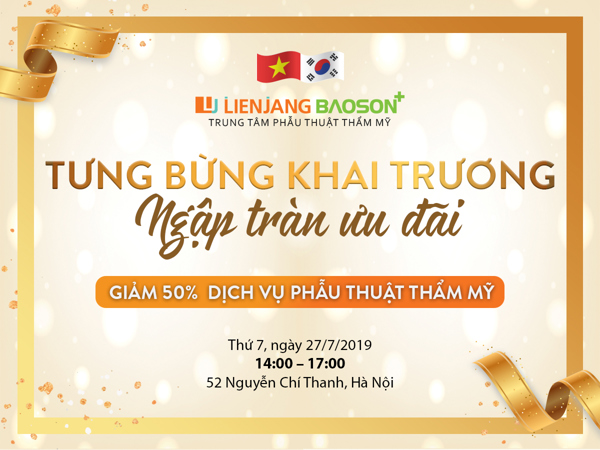 TƯNG BỪNG KHAI TRƯƠNG TRUNG TÂM PHẪU THUẬT THẨM MỸ LIÊN DANH VIỆT – HÀN LỚN NHẤT MIỀN BẮC