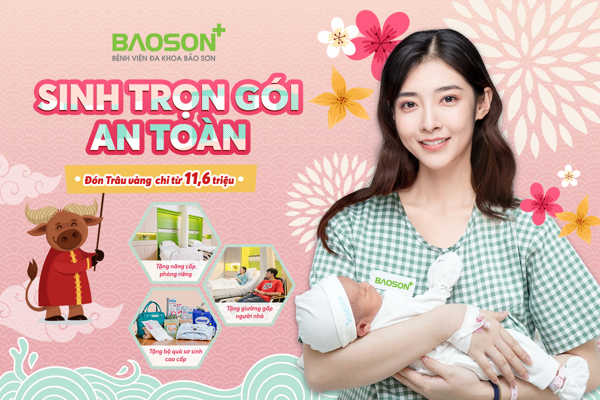 Đón Trâu vàng - Sinh trọn gói an toàn chỉ từ 11,6 triệu