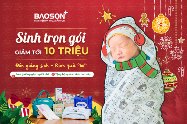 Ưu đãi siêu hời mùa Giáng sinh: Sinh trọn gói giảm tới 10 triệu