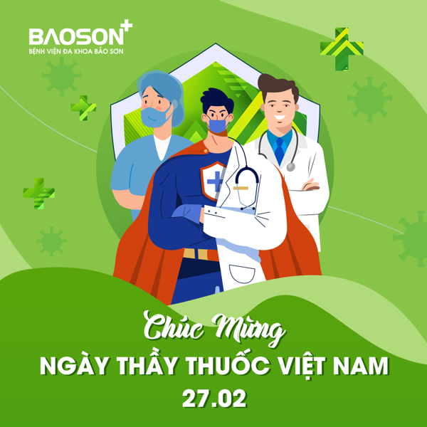 Chúc mừng ngày Thầy thuốc Việt Nam 27/02