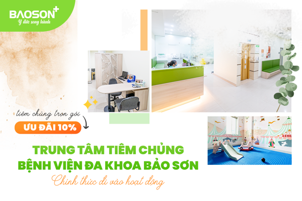 Trung tâm tiêm chủng Bảo Sơn chính thức đi vào hoạt động 