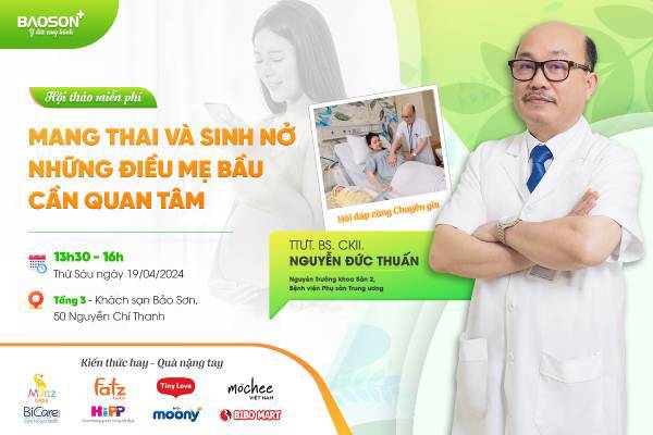 Hội thảo thai sản miễn phí 19/4: Mang thai và sinh nở - Những điều mẹ bầu cần quan tâm
