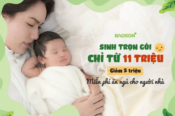 Thai sản trọn gói chỉ từ 11 triệu, miễn phí ăn và giường nằm cho người nhà